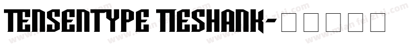 Tensentype TieShanK字体转换